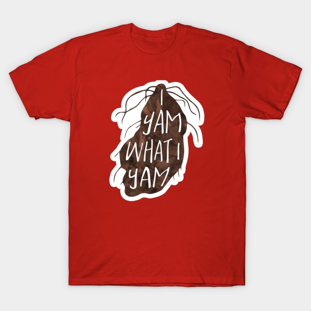 I yam what I yam - funny food pun T-Shirt by Shana Russell